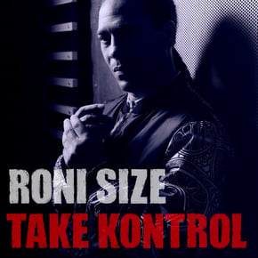 Take Kontrol (Deluxe) by Roni Size Cover Art