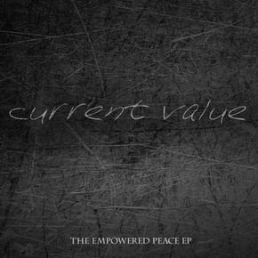 The Empowered Peace EP by Current Value Cover Art