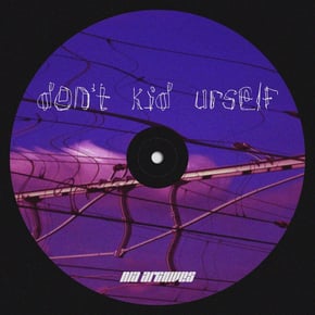 Don't Kid Urself by Nia Archives Cover Art