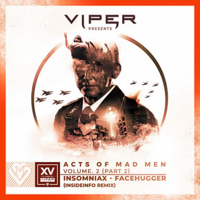 Facehugger (Insideinfo Remix) by Insomniax Cover Art