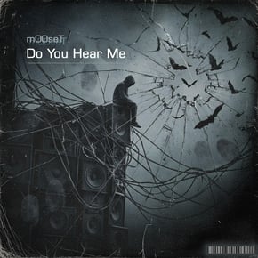 Do You Hear Me by m00seT Cover Art