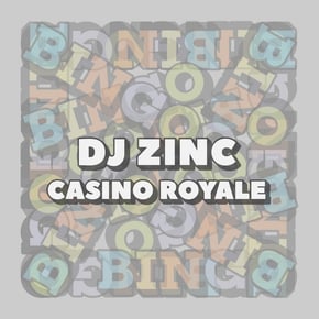 Casino Royale by DJ Zinc Cover Art