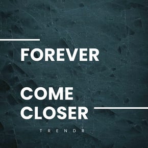 Forever / Come closer by Trend´R Cover Art