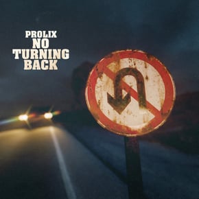 No Turning Back by Prolix Cover Art
