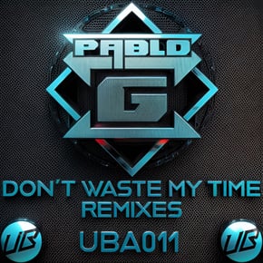 Don't Waste My Time Remixes by DJ Vapour Cover Art