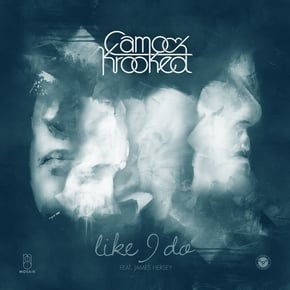 Like I Do (feat. James Hersey) by Mefjus & Camo & Krooked Cover Art