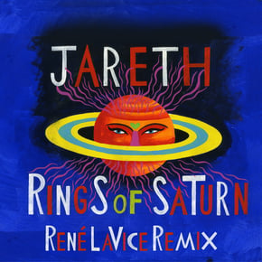 Rings of Saturn (René LaVice Remix) by René LaVice Cover Art