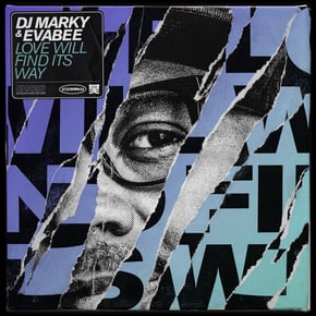 Love Will Find Its Way by DJ Marky & EVABEE Cover Art
