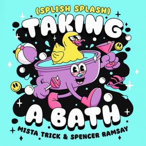 Taking A Bath (Splish Splash) by Mista Trick Cover Art