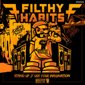 Stand Up / Use Your Imagination by Filthy Habits Cover Art