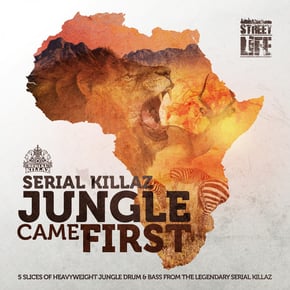 Jungle Came First EP by Serial Killaz Cover Art