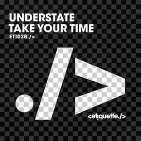 Take Your Time by Understate Cover Art