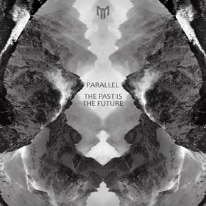 The Past Is The Future by Parallel Cover Art