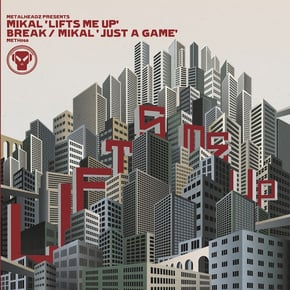 Lifts Me Up / Just a Game by Mikal & Break Cover Art