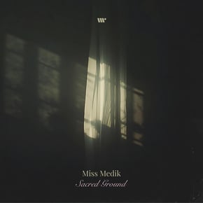 Sacred Ground by Miss Medik Cover Art