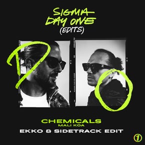 CHEMICALS (Ekko & Sidetrack Edit) by Sigma, Ekko & Sidetrack & Mali-Koa Cover Art