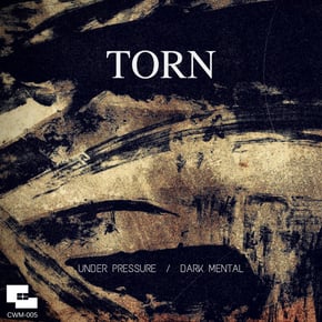 Under Pressure / Dark Mental by Torn Cover Art