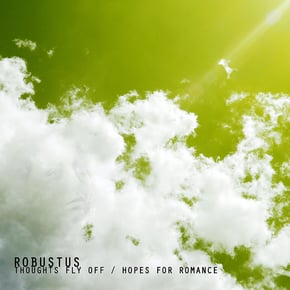 Thoughts Fly Off / Hopes For Romance by Robustus Cover Art