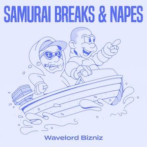 Wavelord Bizniz by Samurai Breaks & Hi Hatz Cover Art