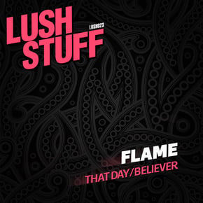 That Day/Believer by Flame Cover Art