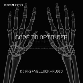 Code To Optimize by Screamarts, Audio, DJ AKi & YELLOCK Cover Art