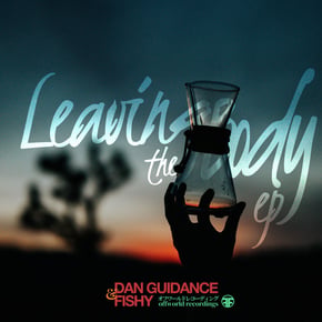 Leaving The Body Ep by Marvel Cinema, Dan Guidance & Fishy Cover Art