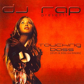 Touching Bass (Continuous DJ Mix by DJ Rap) by DJ Rap Cover Art