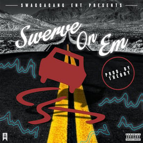 Swerve On Em by Theory Cover Art