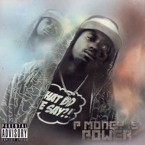 P Money Is Power by P Money Cover Art