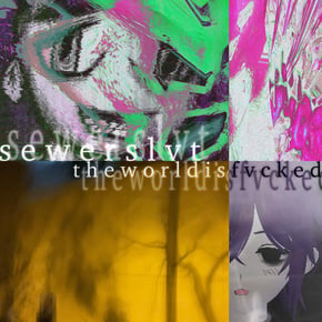 The World Is Fvcked by Sewerslvt Cover Art