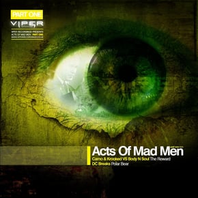 Acts of Mad Men (Part 1) by DC Breaks, Camo & Krooked & Body & Soul Cover Art