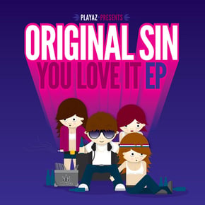 You Love It EP by Original Sin Cover Art