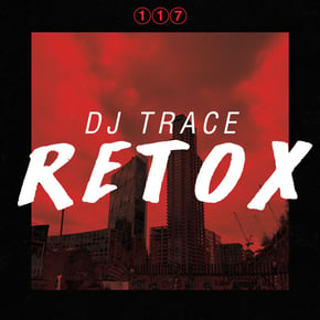 Retox LP by DJ Trace Cover Art