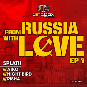 From Russia With Love EP 1 by splatii Cover Art
