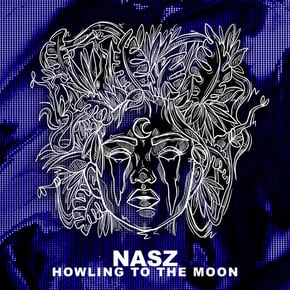 Howling To The Moon by Nasz Cover Art