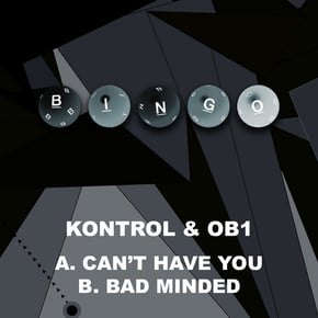 Can't Have You / Bad Minded by OB1 Cover Art