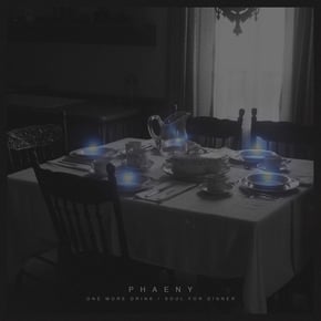 One More Drink / Soul For Dinner by Phaeny Cover Art