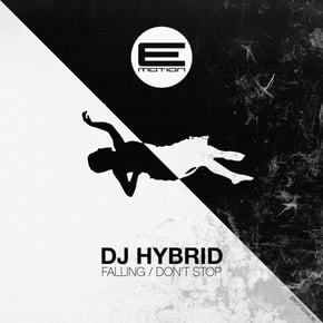Falling / Don't Stop by DJ Hybrid Cover Art