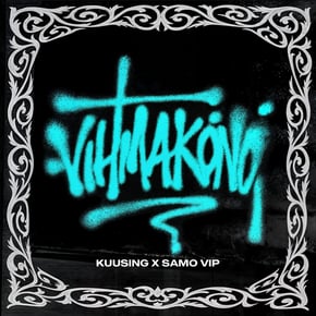 VIHMAKÕNÕ (VIP) by SAMO, Markus Kuusing & RÜÜT Cover Art