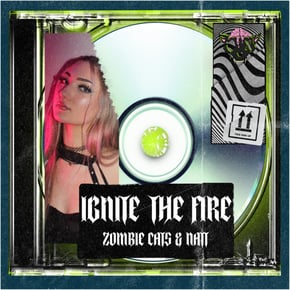 IGNITE THE FIRE by Zombie Cats Cover Art
