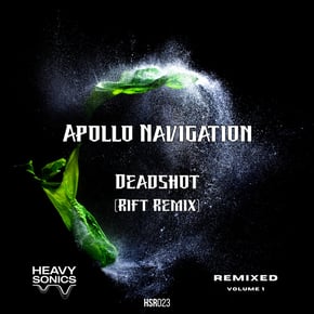Deadshot (Rift Remix) by Rift & Apollo Navigation Cover Art