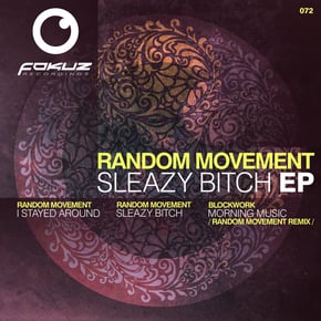 Sleazy Bitch EP by Random Movement Cover Art