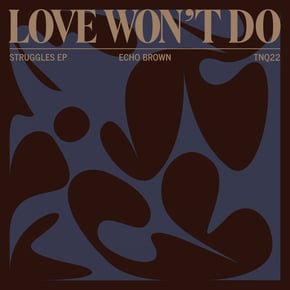 Love Won't Do by Echo Brown Cover Art