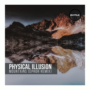 Mountains (Ephor Remix) by Physical Illusion Cover Art
