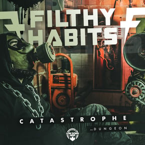 Catastrophe / Dungeon by Filthy Habits Cover Art