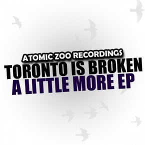 A Little More EP by Zardonic & Toronto Is Broken Cover Art