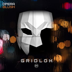 Opera / Blush by Gridlok Cover Art