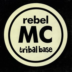 Tribal Base by Rebel MC Cover Art