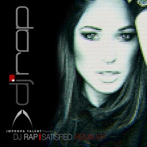 Satisfied Remix EP by DJ Rap Cover Art