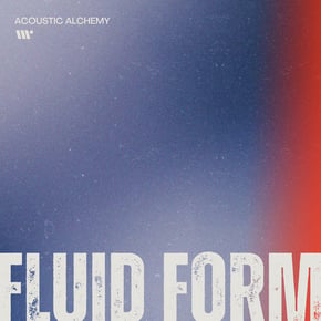 Acoustic Alchemy by Fluid Form Cover Art